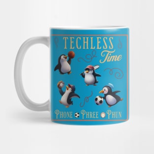 Techless Time Penguin Sports Athlete Phone Phree Phun TShirt Mug